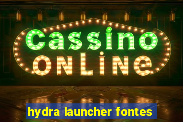 hydra launcher fontes